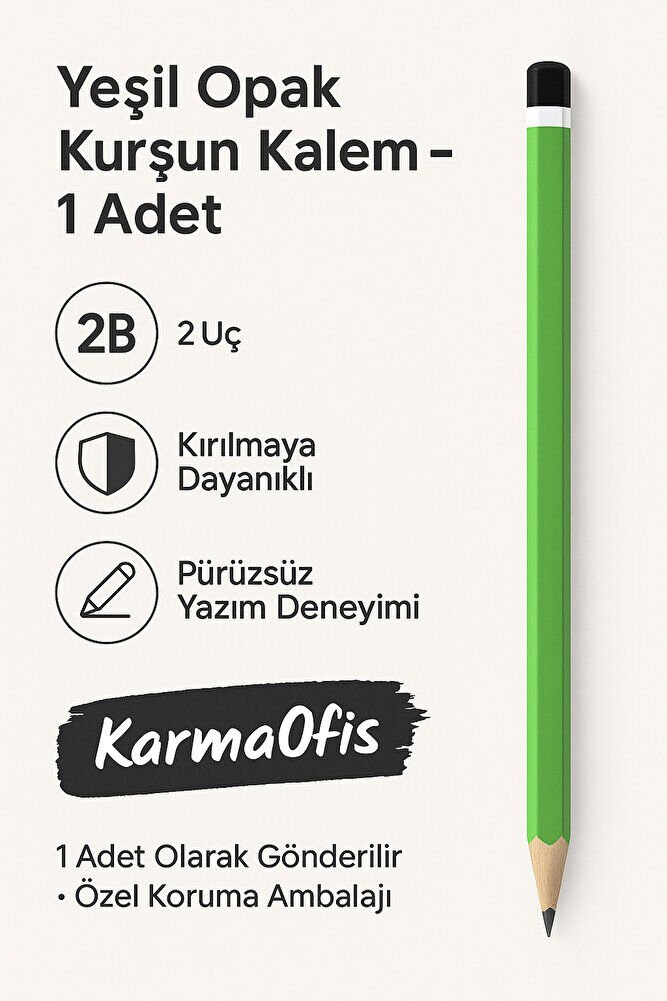 Opak Kurşun Kalem 1 Adet – 2B Uç – Sağlam ve Pürüzsüz Yazım | Yeşil