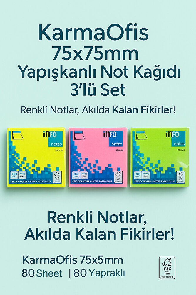 75x75mm Yapışkanlı Not Kağıdı 3’lü Set (Fosforlu Sarı, Pembe, Yeşil)